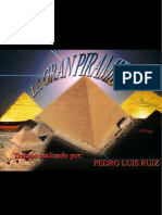 Las Piramides de Egipto Por Pedro Luis Ruiz