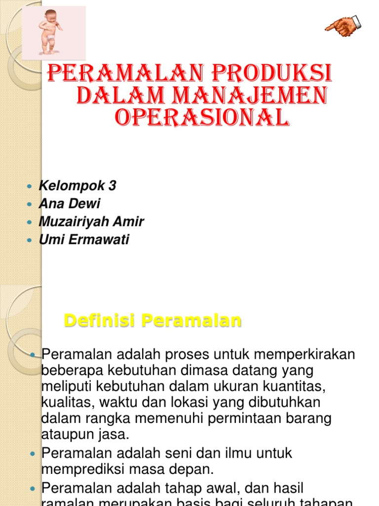 Ppt Peramalan Produksi Dalam Manajemen Operasional.pptx Ppt Peramalan Produksi Dalam Manajemen Operasional.pptx