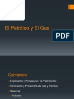 El Petróleo y El Gas