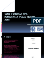 comoformatarumamonografiapelasnormasabnt-100622165016-phpapp01.pptx