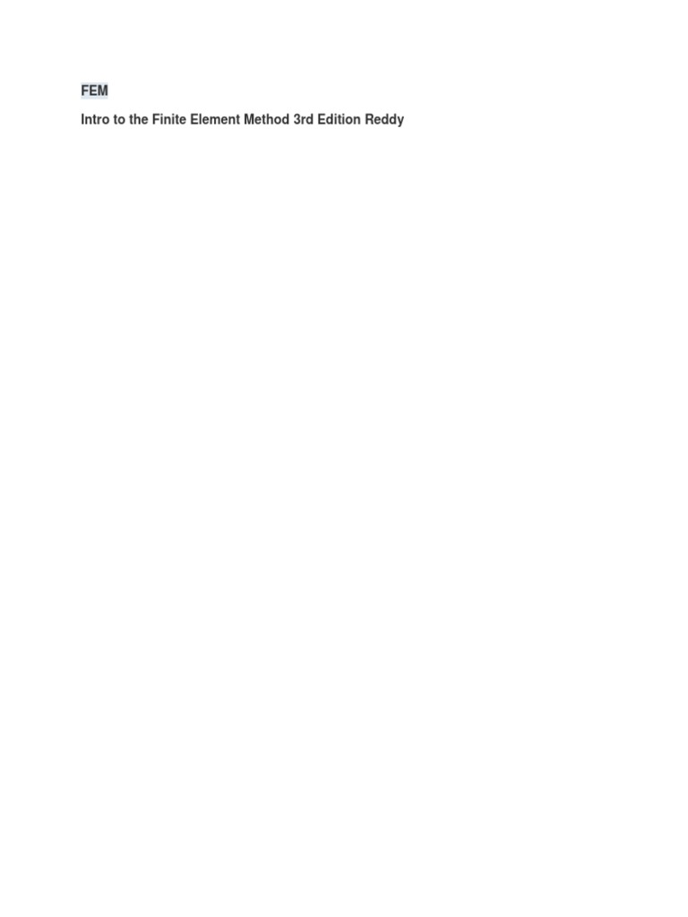 FEM Intro To The Finite Element Method 3rd Edition Reddy | PDF ...