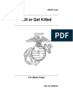   Kill or Get Killed -  Fm 1280 - By Lieutenant Colonel Rex Applegate