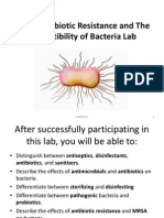 Lab 9 - Antibiotic Resistance and The Susceptibility of Bacteria Lab Fall 2014