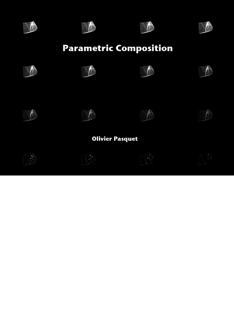 Parametric Composition (First Draft) | PDF | Geometry | Space