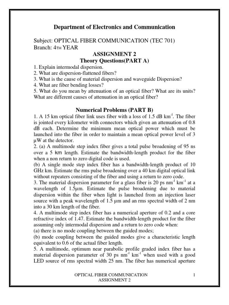 Optical Fiber Communications Assignments From Senior | Optical Fiber |  Dispersion (Optics)