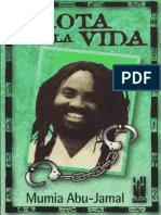 Abu Jamal Mumia - Brota La Vida