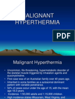 Malignant Hyperthermia