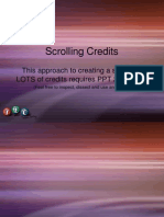 Scrolling Credits: This Approach To Creating A Slide With LOTS of Credits Requires PPT 2002/2003