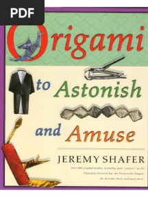 Origami To Astonish and Amuse (2001) by Jeremy Shafer
