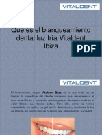 Qué Es El Blanqueamiento Dental Luz Fría Vitaldent Ibiza