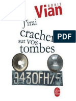 44010801 Boris Vian J Irai Cracher Sur Vos Tombes