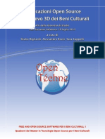 Applicazioni Open Source per il rilievo 3D dei Beni Culturali (Atti della Giornata di Studio, S. Giovanni Valdarno 19 luglio 2013)