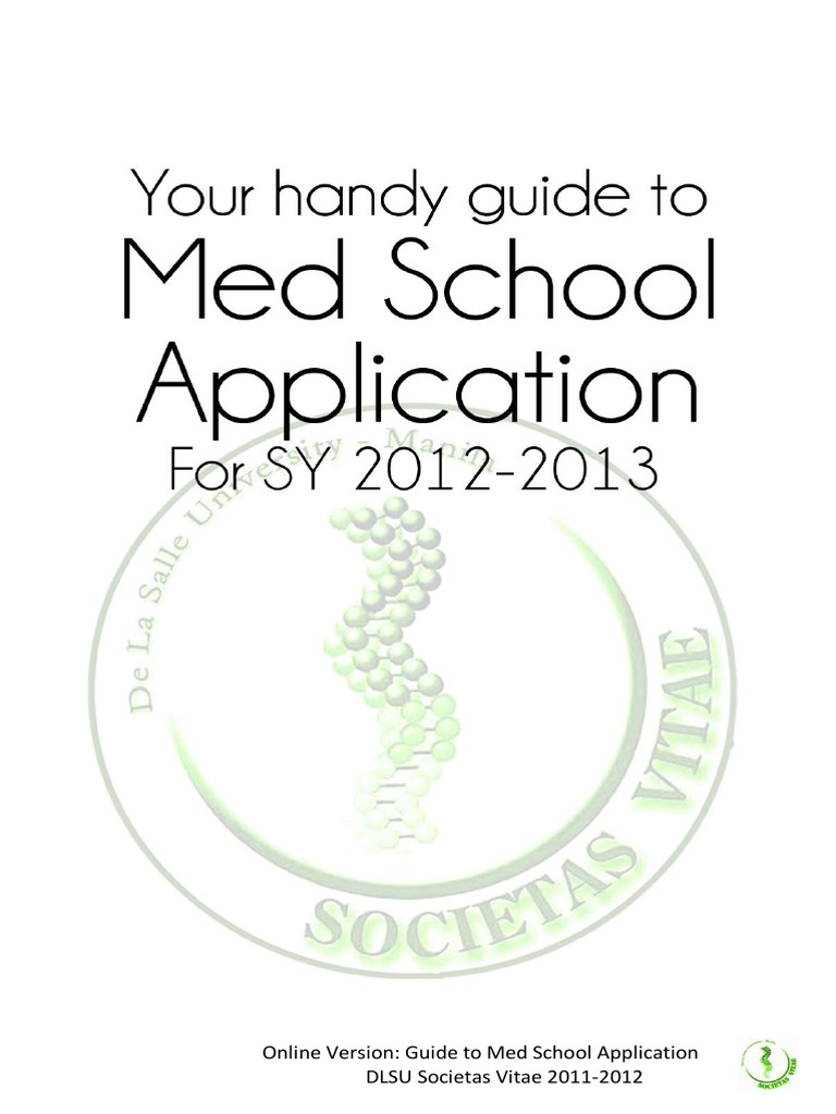 Societas Vitae's Guide To Med School Application PDF Medical School
