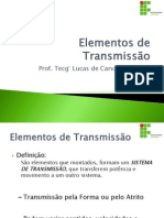 Aula 4 - Elementos de Transmissão