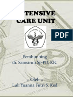 Intensive Care Unit: Pembimbing Dr. Samsirun SP PD, KIC