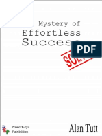 The Mystery of Effortless Success