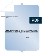 Analiza Portofoliului Alcatuit Din Actiunile Societatiilor - Petrom, SIF Moldova, Antibiotice