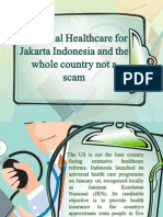 Universal Healthcare for Jakarta Indonesia and the whole country not a scam