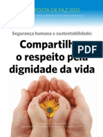 Segurança Humana e Sustentabilidade. Compartilhar o Respeito À Dignidade Da Vida