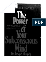 The Power of Your Subconscious Mind Joseph Murphy