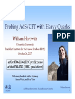 Probing Ads/Cft With Heavy Quarks: William Horowitz