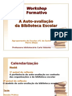 Workshop - Auto-Avaliação Da BE - Carlavalente