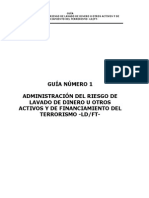 Guía de Administración Del Riesgo de Lavado de Dinero U Otros Activos y Financiamiento Del Terrorismo LD-FT