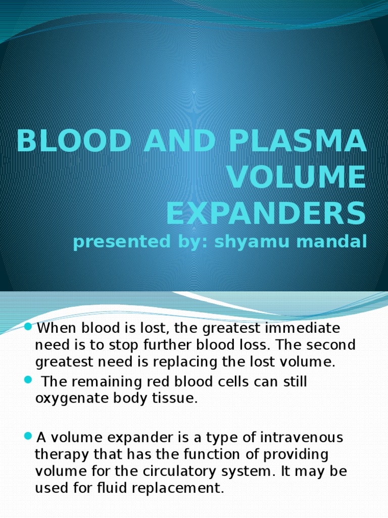 Blood and Plasma Volume Expanders..pharmacology Medical Specialties