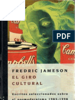 Jameson Frederic -El Giro Cultural Escritos Seleccionados Sobre El Posmodernismo 1983-1998