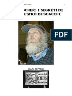 Bob Fischer, Diario Segreto Di Un Maestro Di Scacchi