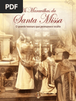 As Maravilhas Da Santa Missa
