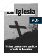 La Iglesia, Victima Constante Del Conflicto Armado en Colombia