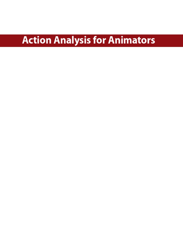 Action Analysis For Animators by Chris Webster | PDF | Animation | Design