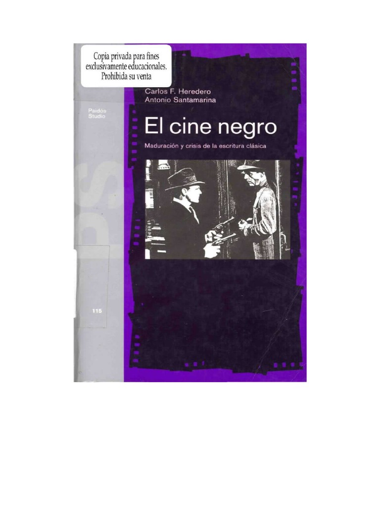 PDF) Santamarina, Antonio & Heredero, Carlos - El Cine Negro Maduración y  Crisis de la escritura clásica
