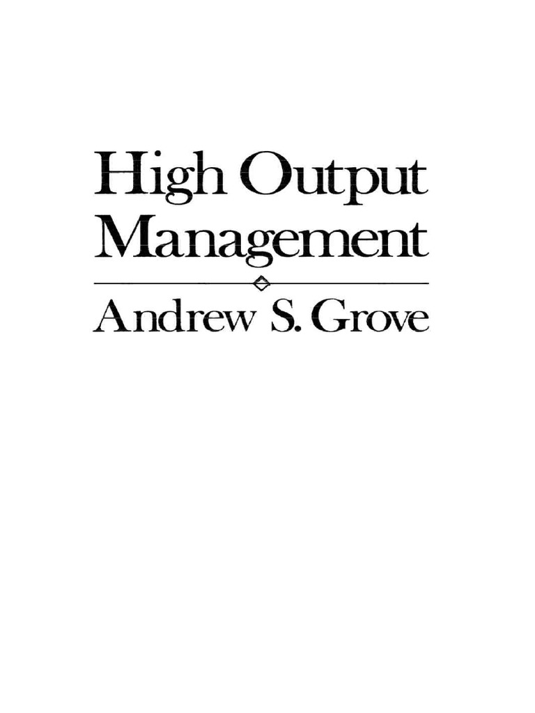 Andrew Grove High Output Management PDF