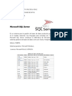 Microsoft SQL Server: Nombre: Daniel Alberto Cruz de La Cruz. Uso Y Manejadores de Base de Datos. Sqlserver/Postgresql