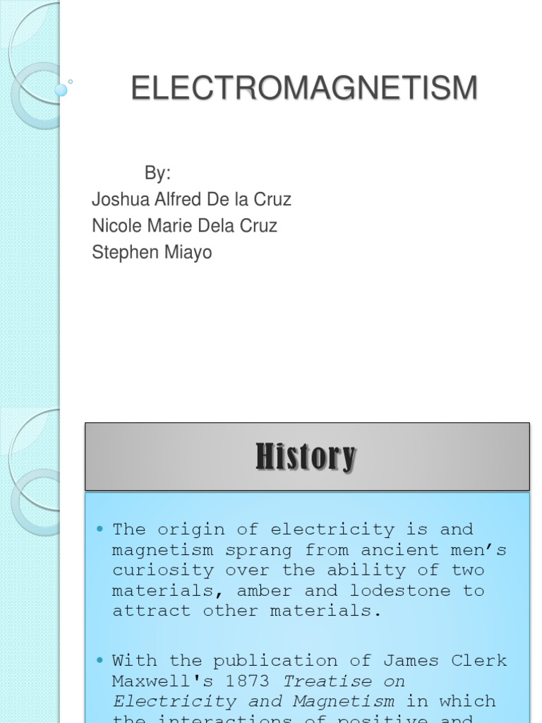 A Comprehensive Overview of Electromagnetism: Tracing the History and ...