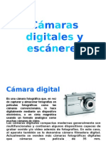 Cámaras digitales y escáneres.