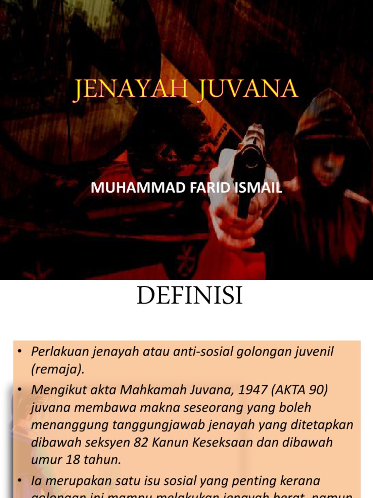 Jenayah Juvana Jenayah Juvana