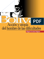 Bolivar Accion y Utopia - Miguel Acosta