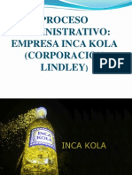 Historia y proceso administrativo de Inca Kola