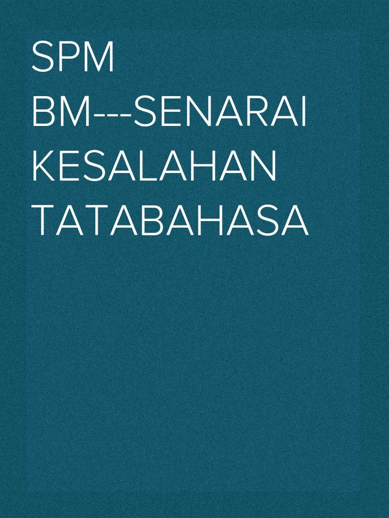 Contoh Soalan Kesalahan Istilah Dan Tata Bahasa - Kecemasan m