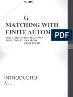 String Matching With Finite Automata: Submitted To: Mam Maimoona Submitted By: Iqra Munir Anmol Hamid