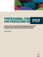 Professional Standards For Protection Work Carried Out by Humanitarian and Human Rights Actors in Armed Conflict and Other Situations of Violence