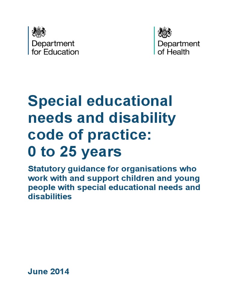 New SEN and Disability Code of Practice (2014) Special Education