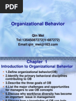 Organizational Behavior: Qin Mei Tel:13545087272 (V-687272)