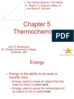 Thermochemistry: Theodore L. Brown H. Eugene Lemay, Jr. and Bruce E. Bursten