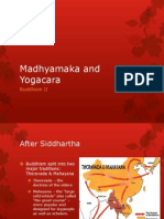 Buddhism II Madhyamaka and Yogacara