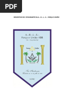 - o Estandarte Força e União