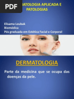 Dermatologia Aplicada e Patologias